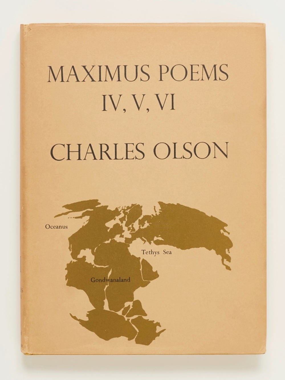 Maximus Poems IV, V, VI - Charles Olson - Cape Goliard Press/Grossman, 1968